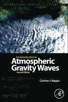 Carmen J. Nappo - An Introduction to Atmospheric Gravity Waves, Inbunden