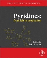 Eric F.V. Scriven, Eric F. V. Scriven, Eric F V Scriven - Pyridines: From Lab to Production, Inbunden