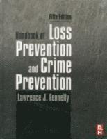 bokomslag Handbook of Loss Prevention and Crime Prevention