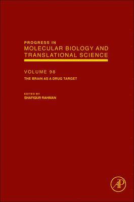 Shafiqur Rahman - The Brain as a Drug Target, Inbunden