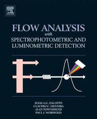 bokomslag Flow Analysis with Spectrophotometric and Luminometric Detection