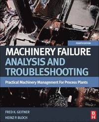 bokomslag Machinery Failure Analysis and Troubleshooting