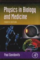 bokomslag Physics in Biology and Medicine 4th Edition