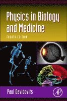 Paul Davidovits - Physics in Biology and Medicine, Häftad