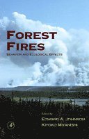 E. A. Johnson, Edward A. Johnson - Forest Fires, Inbunden