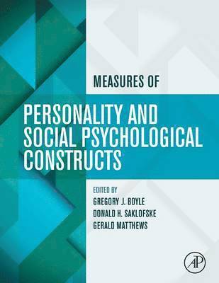 Measures of Personality and Social Psychological Constructs 1