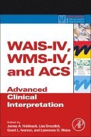 bokomslag WAIS-IV, WMS-IV, and ACS