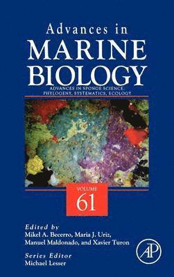 Advances in Sponge Science: Phylogeny, Systematics, Ecology 1