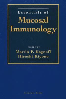 Essentials of Mucosal Immunology