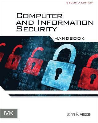 John Vacca - Computer and Information Security Handbook, Inbunden