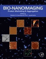 Vladimir N Uversky, Yuri Lyubchenko, Vladimir N. Uversky - Bio-nanoimaging, Inbunden