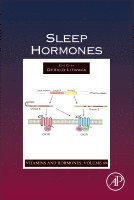 Gerald Litwack - Sleep Hormones, Inbunden