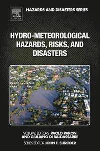 bokomslag Hydro-Meteorological Hazards, Risks, and Disasters