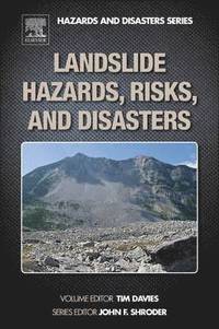 bokomslag Landslide Hazards, Risks, and Disasters