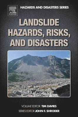 Landslide Hazards, Risks, and Disasters 1