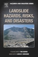 Tim Davies - Landslide Hazards, Risks, and Disasters, Inbunden