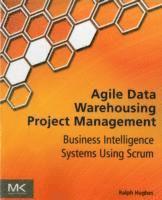 bokomslag Agile Data Warehousing Project Management