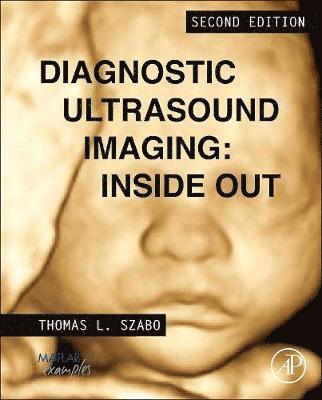 Diagnostic Ultrasound Imaging: Inside Out 1