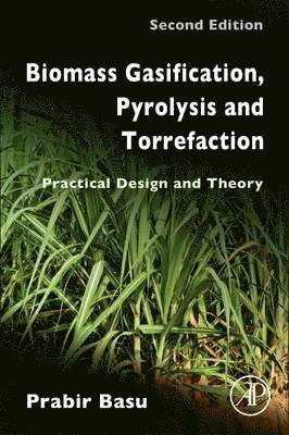 Biomass Gasification, Pyrolysis and Torrefaction 1