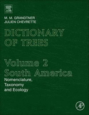 bokomslag Dictionary of Trees, Volume 2: South America