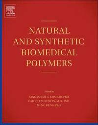 bokomslag Natural and Synthetic Biomedical Polymers