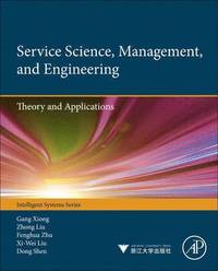 bokomslag Service Science, Management, and Engineering: Theory and Applications