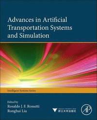 bokomslag Advances in Artificial Transportation Systems and Simulation