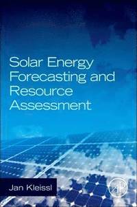 bokomslag Solar Energy Forecasting and Resource Assessment