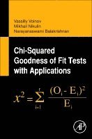 Narayanaswamy Balakrishnan, Vassilly Voinov, M.S Nikulin, M S Nikulin - Chi-Squared Goodness of Fit Tests with Applications, Inbunden