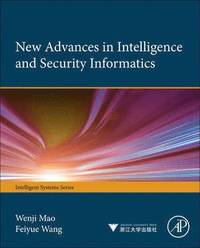 bokomslag Advances in Intelligence and Security Informatics