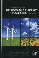 Aldo Vieira da Rosa - Fundamentals of Renewable Energy Processes, Inbunden