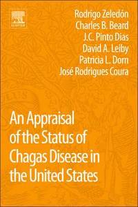 bokomslag An Appraisal of the Status of Chagas Disease in the United States