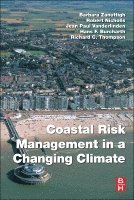 Coastal Risk Management in a Changing Climate 1