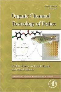 bokomslag Fish Physiology: Organic Chemical Toxicology of Fishes