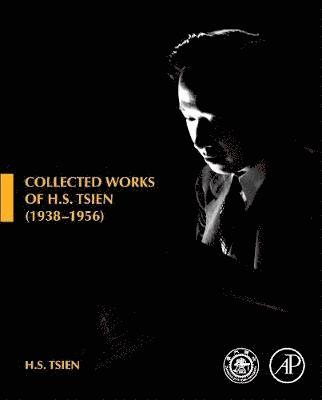 Collected Works of H. S. Tsien (1938-1956) 1