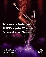 bokomslag Advances in Analog and RF IC Design for Wireless Communication Systems