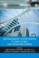 bokomslag Metaheuristic Applications in Structures and Infrastructures