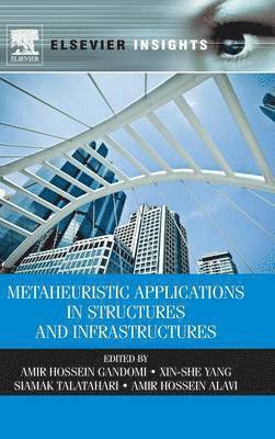 Metaheuristic Applications in Structures and Infrastructures 1