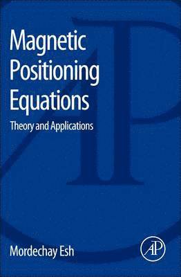 bokomslag Magnetic Positioning Equations