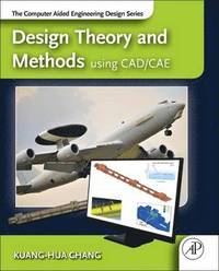 bokomslag Design Theory and Methods using CAD/CAE
