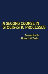 bokomslag A Second Course in Stochastic Processes