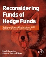 Greg N. Gregoriou - Reconsidering Funds of Hedge Funds, Inbunden