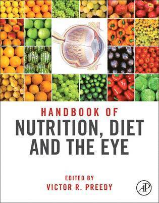 Handbook of Nutrition, Diet, and the Eye 1