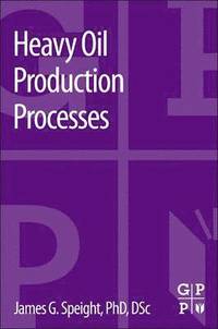 bokomslag Heavy Oil Production Processes