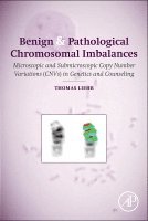 bokomslag Benign and Pathological Chromosomal Imbalances