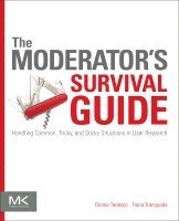 Donna Tedesco, Fiona Tranquada - The Moderator's Survival Guide, Häftad