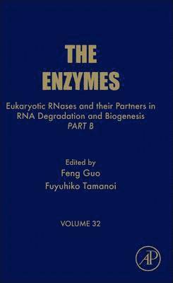 Fuyuhiko Tamanoi - Eukaryotic RNases and their Partners in RNA Degradation and Biogenesis, Inbunden