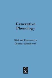 Michael J. Kenstowicz, Charles W. Kisseberth, Charles Kasseberth - Generative Phonology, Häftad