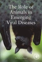 The Role of Animals in Emerging Viral Diseases