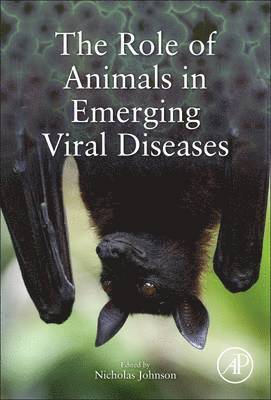 The Role of Animals in Emerging Viral Diseases 1